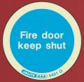 5421O Jalite Photoluminescent Fire Door Keep Shut Adhesive Disc - 80mm Diameter
